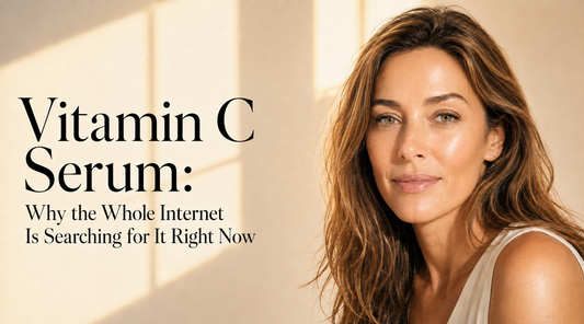Vitamin C Serum: Why the Whole Internet Is Searching for It Right Now
